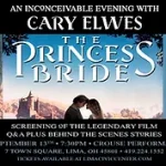 The Princess Bride: An Inconceivable Evening with Cary Elwes